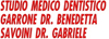 STUDIO MEDICO DENTISTICO DOTT.SSA B. GARRONE E DOTT. G. SAVOINI