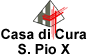 CASA DI CURA S. PIO X
