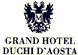 GRAND HOTEL DUCHI D AOSTA