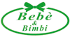 BEBE  E BIMBI